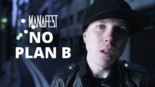 Manafest No Plan B (Official Lyric Video)