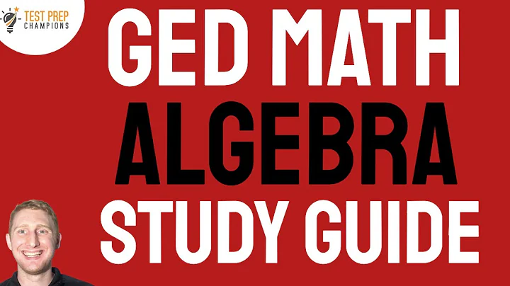 Ultimate GED Math Algebra Study Guide Part 1 to Score Higher