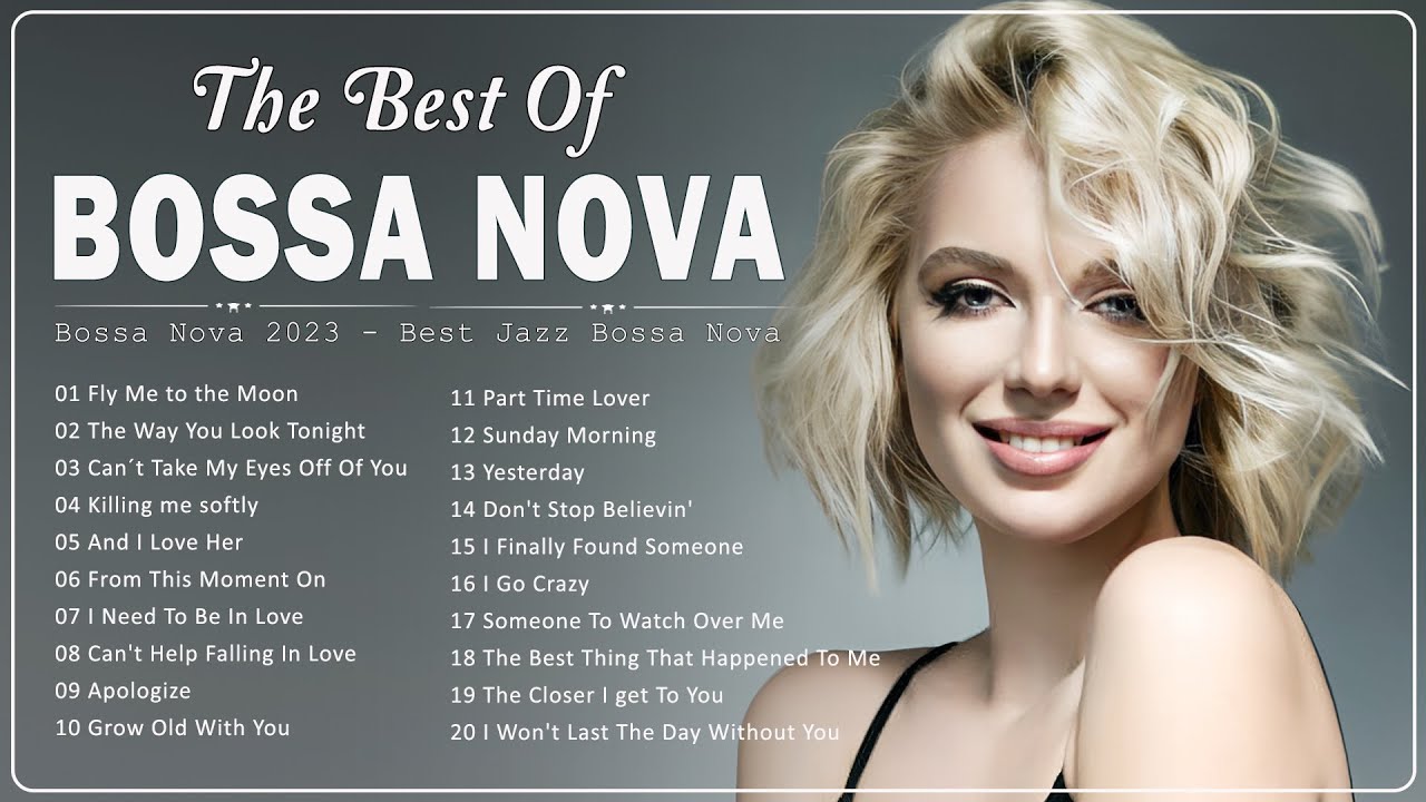 ⁣The Best Bossa Nova Jazz Music 🌀 Best Songs Of Jazz Bossa Nova Collection Playlist 2023
