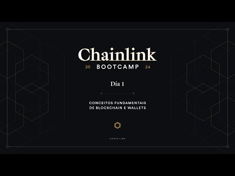 Conceitos Fundamentais de Blockchain e Wallets | Chainlink Bootcamp – Dia 1