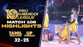 Narender the Hero Again as Tamil Thalaivas Get Past Sumit's UP Yoddhas | PKL 10 Highlights Match#108