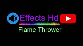 Flame Thrower - sound effects for editing #flamethrower #soundeffects