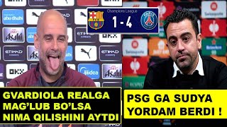 PSG BARSANI TOR-MOR QILDI, GVARDIOLA BUGUN REALNI, QIZIL KARTOCHKA YO'Q EDI, BARSA 1:4 PSG VA