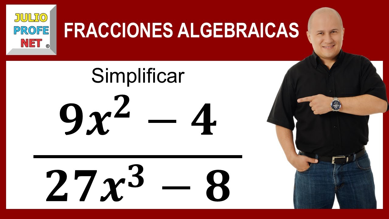 SIMPLIFICAR FRACCIONES ALGEBRAICAS Ejercicio 4 YouTube SIMPLIFICAR FRACCIONES ALGEBRAICAS Ejercicio 4 YouTube