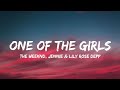 The Weeknd JENNIE Lily Rose Depp One Of The Girls The Weeknd JENNIE Lily Rose Depp One Of The Girls