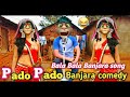 Pado pado banjara comedy  talking tom banjara comedy kesula music