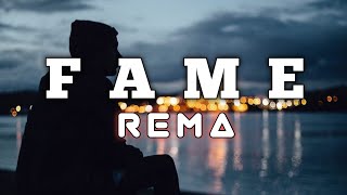 Rema - Fame (lyrics)