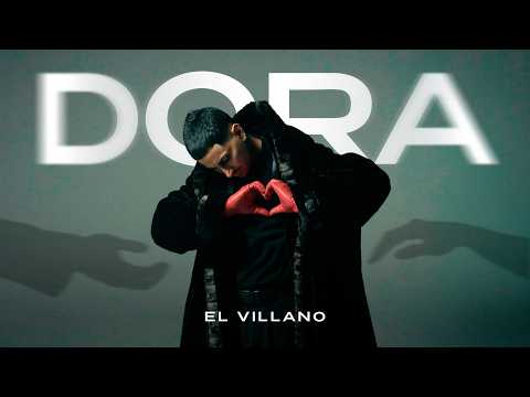 El Villano & Pabolochi - Dora (Video Oficial)