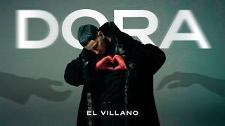 El Villano & Pabolochi - Dora (Video Oficial)