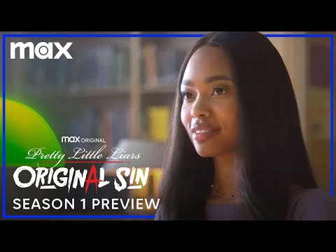 Season 1 Sneak Peak ﻿| Pretty Little Liars: Original Sin | Max