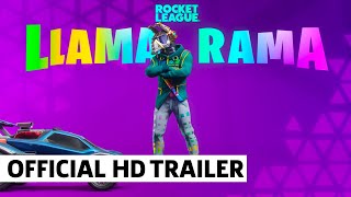 Rocket League - Llama Rama 2021 Trailer