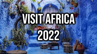 10 Best Countries To Visit In Africa In 2023\/Travel The World