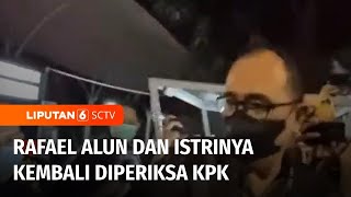 Mantan Pejabat Dirjen Pajak Rafael Alun dan Istrinya Kembali Diperiksa KPK | Liputan 6