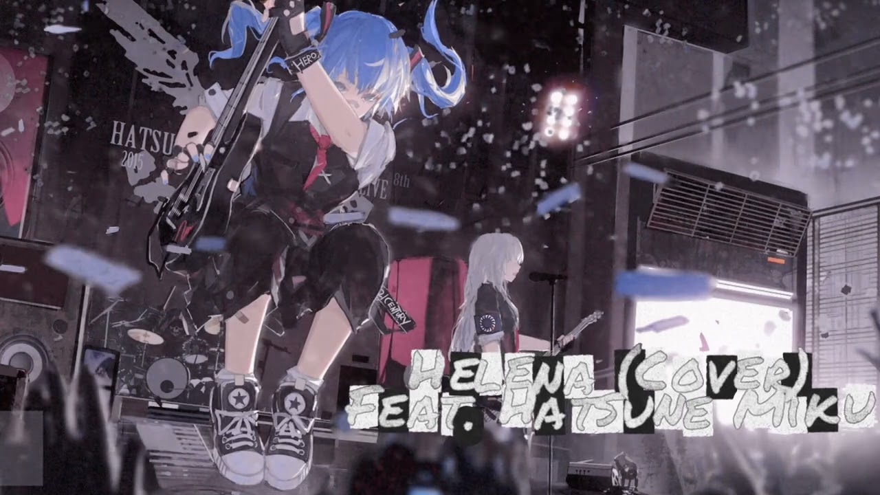 Helena - My Chemical Romance Cover Feat. Hatsune Miku #vocaloid #hatsunemiku #mychemicalromance