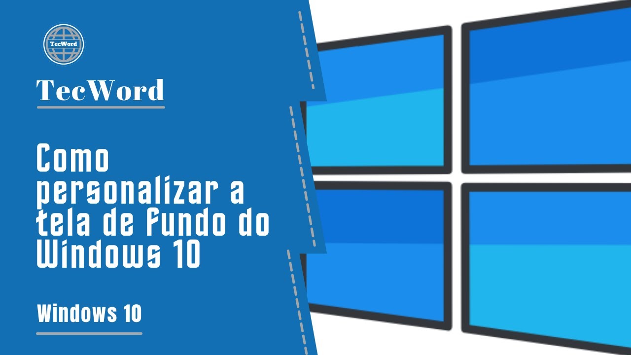 Como personalizar a tela de fundo do Windows 10 - YouTube