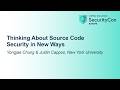 Thinking About Source Code Security in New Ways - Yongjae Chung & Justin Cappos, New York University