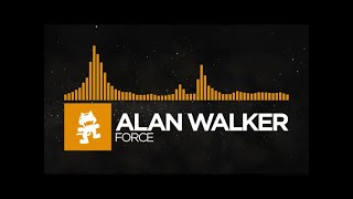 [House] - Alan Walker - Force [Privated NCS Release]