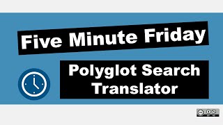 Try the Polyglot Search Translator with Me | Five Minute Friday