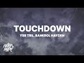 YSB Tril Bankrol Hayden Touchdown Lyrics mp3