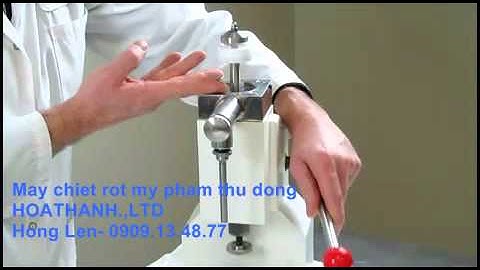 Máy chiết  rót kem mỹ  phẩm  A03, máy  chiết  kem đánh răng, sữa rửa mặt, dầu gội dầu