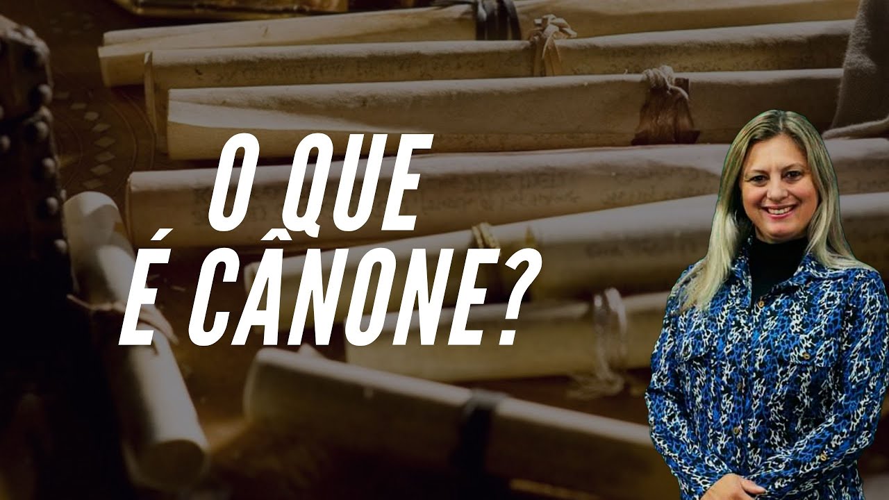 Aula 16 - O que é Cânone? - YouTube