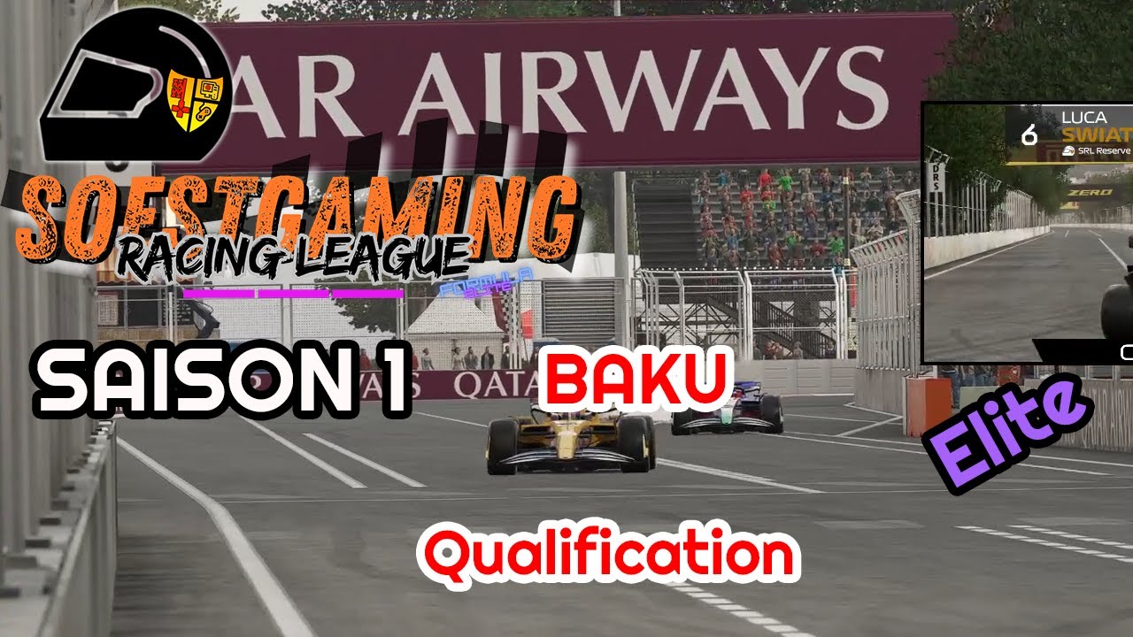 Soestgaming Racing League Elite Season 1 | Quali 2 | Baku | powered by Trackartelier