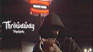 TrappLonely - Throwaway