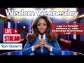 Wisdom Wednesday | Ask Patience Spiritual & Business Questions Live