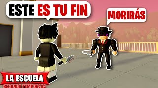 EL FINAL... | LA ESCUELA🔪 (CAPITULO FINAL)