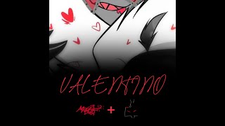 [MUSIC] 'Valentino' (Angel + Vox Cover Ver.) (Hazbin Hotel Pilot)