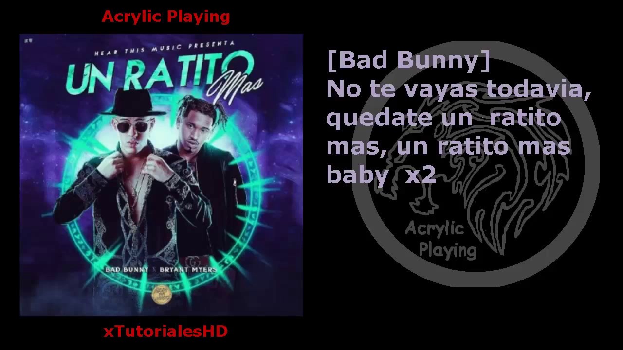 Un Ratito Mas (Letra+Descarga) Bryant Myers Ft. Bad Bunny YouTube