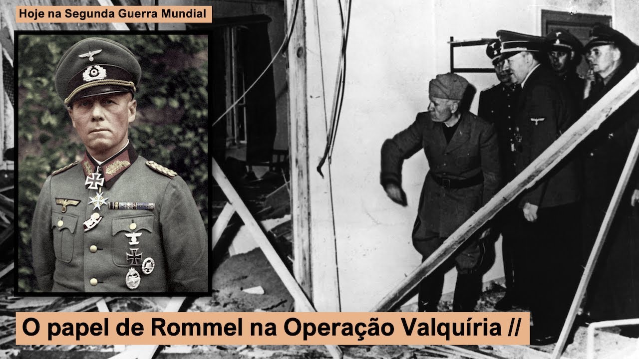 O papel de Rommel na Operação Valquíria