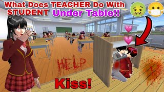 سر الطالبه والمعلم Secret Student horror!! What Do Student With Teacher Under Table?! SAKURA SCHOOL