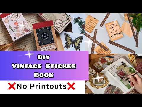 DIY Vintage Sticker Book🤎🍂, journal supplies, homemade journal supplies