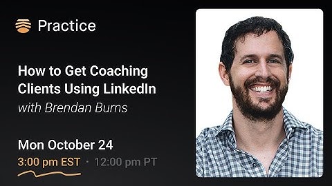 How to Get 5-8 High-Ticket Coaching Clients per Month Using LinkedIn