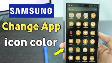 How to change App icon color on Samsung Galaxy Phone