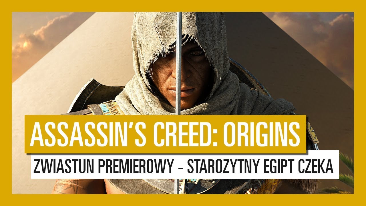 Assassin's Creed Origins: Zwiastun premierowy - starożytny Egipt czeka