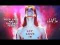 Miniature de la vidéo de la chanson I Let Love In