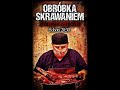 Audycja Obróbka Skrawaniem - Świeże Mięcho