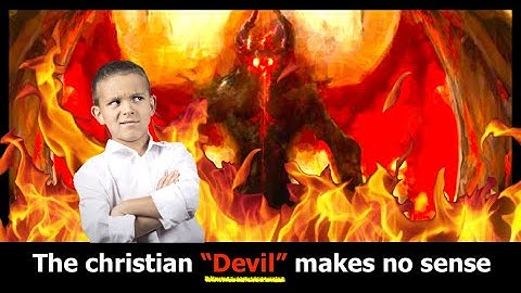 The christian "Devil" makes no sense...