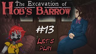 Let's Play The Excavation of Hob's Barrow pt 13 milkman