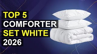 Top 5 Comforter Set White 2026 | White Cozy Comforter Set