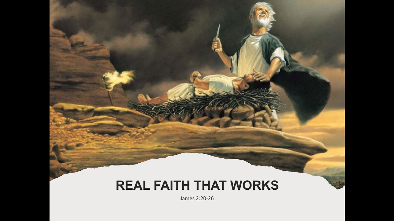 Real faith that works | James 2:20-26. - YouTube