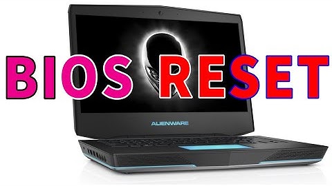 Reset Alienware 14 BIOS CMOS battery Process