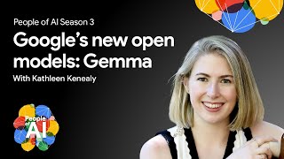 Kathleen Kenealy - Creating, building, and releasing Gemma, Google's open model family