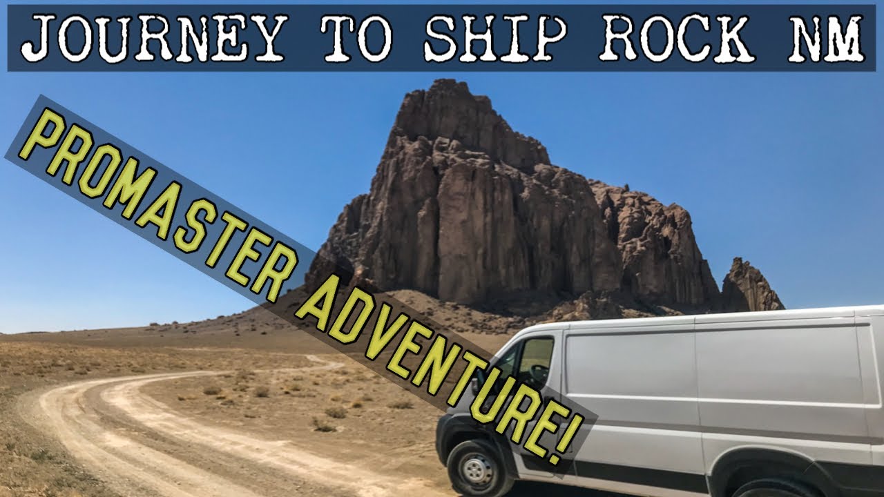 JOURNEY TO SHIP ROCK NEW MEXICO | PROMASTER VAN ADVENTURES