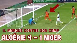 Match Algérie vs Niger 4-1 ⚽️ Il marque contre son camp ! Qualification coupe du monde ??