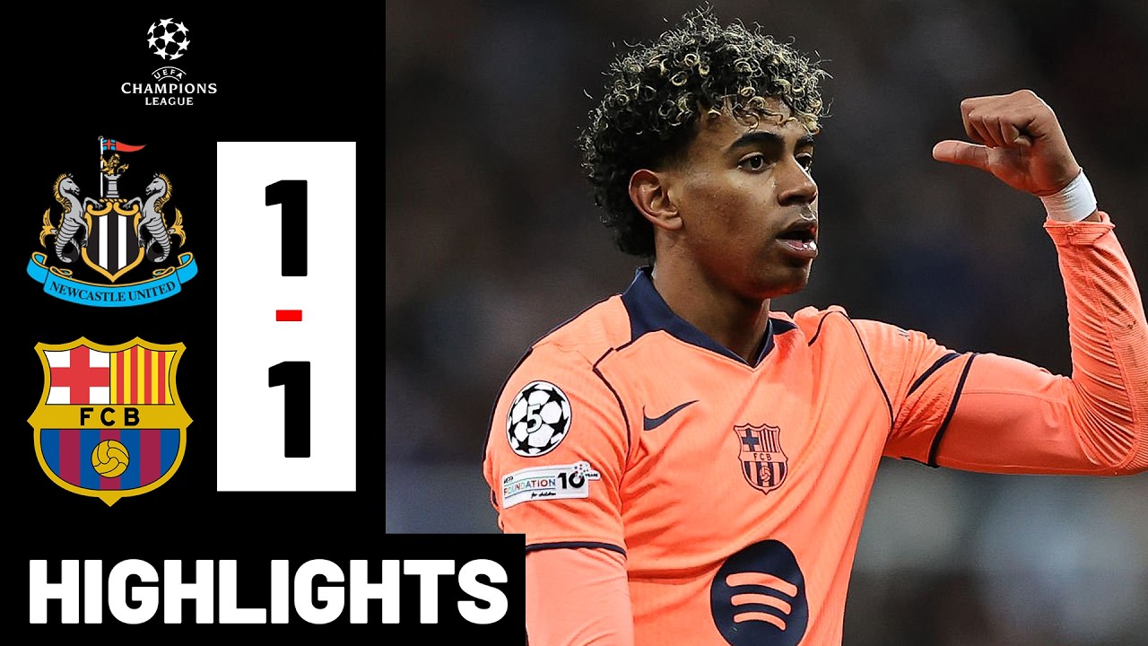 YAMAL! Newcastle vs Barcelona 1-1 Highlights All Goals Champions