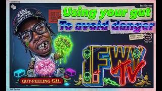 USING YOUR GUT TO AVOID DANGER