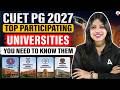 TOP Participating Universities Through CUET PG 2027 🎓 | DU, JNU, BHU & More You Must Know